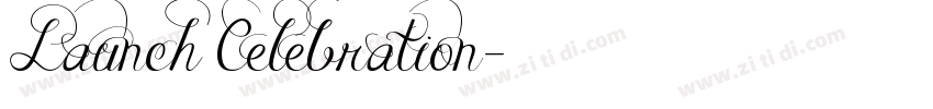 Launch Celebration字体转换 Launch Celebration字体转换